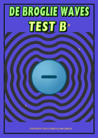 de Broglie Waves Test B